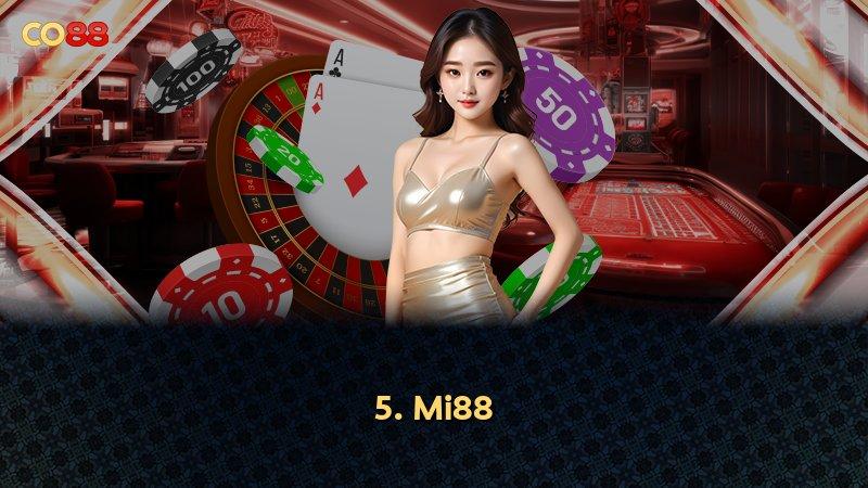 5. Mi88