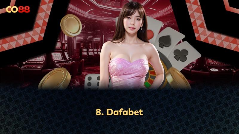 8. Dafabet