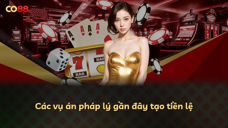 Các vụ án pháp lý gần đây tạo tiền lệ