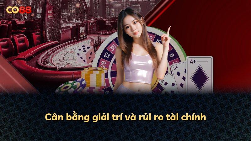 Cân bằng giải trí và rủi ro tài chính