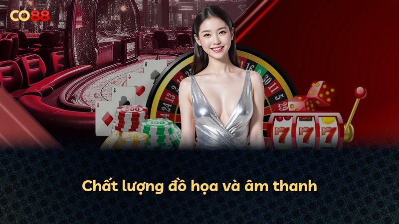 Chất lượng đồ họa và âm thanh