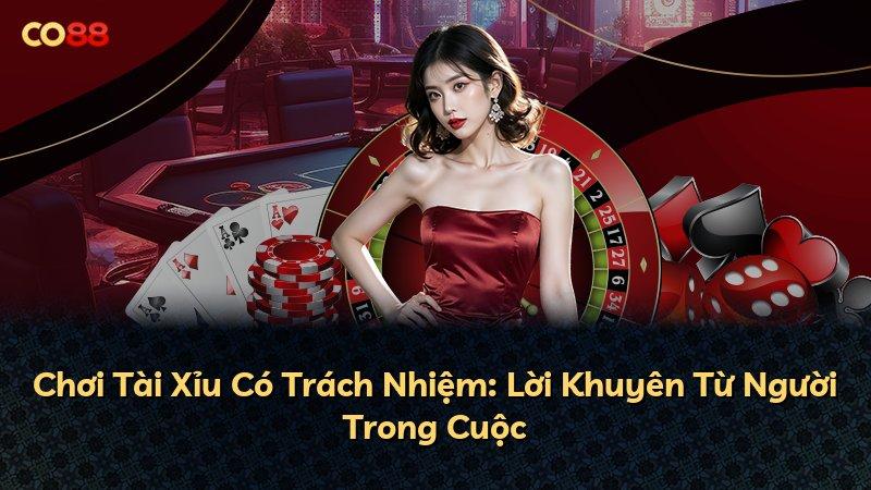 Chơi Tài Xỉu Có Trách Nhiệm: Lời Khuyên Từ Người Trong Cuộc