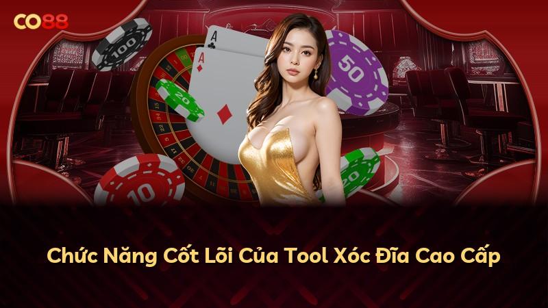Chức Năng Cốt Lõi Của Tool Xóc Đĩa Cao Cấp