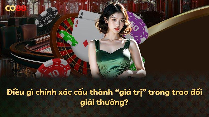 Điều gì chính xác cấu thành “giá trị” trong trao đổi giải thưởng?