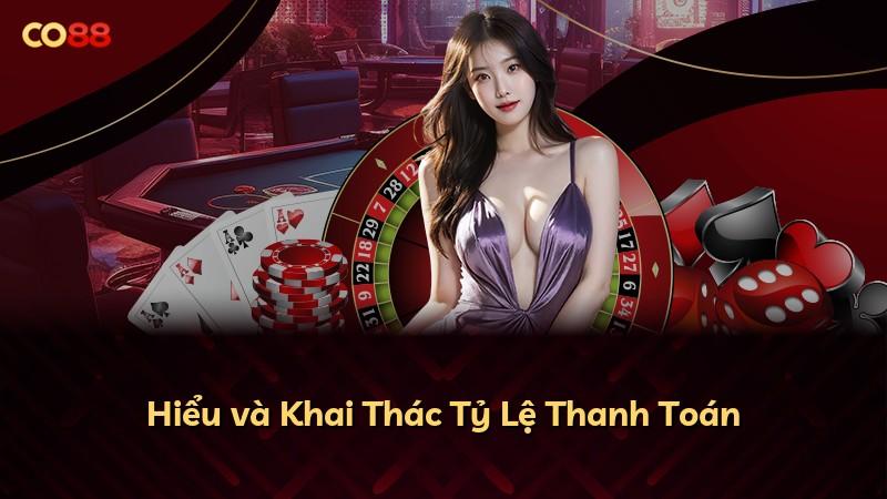 Hiểu và Khai Thác Tỷ Lệ Thanh Toán
