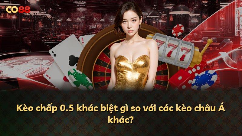 Kèo chấp 0.5 khác biệt gì so với các kèo châu Á khác?