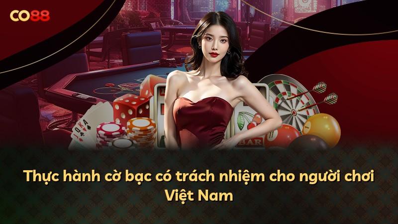 Thực hành cờ bạc có trách nhiệm cho người chơi Việt Nam
