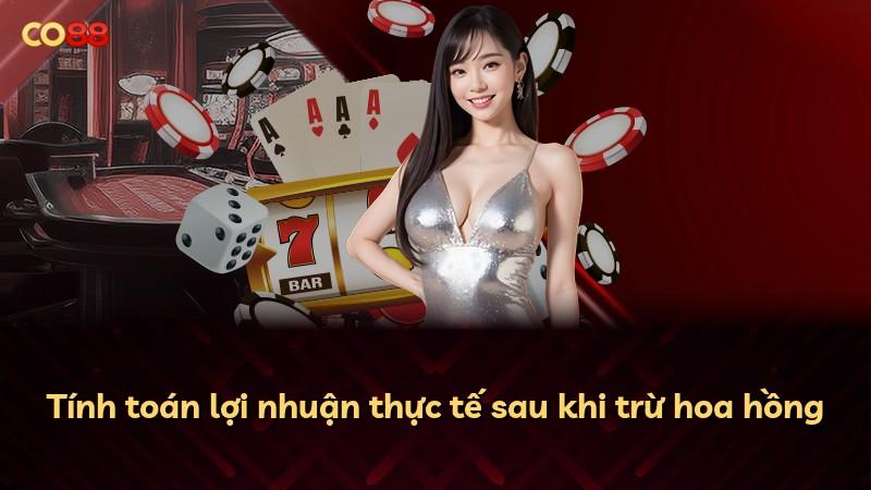 Tính toán lợi nhuận thực tế sau khi trừ hoa hồng