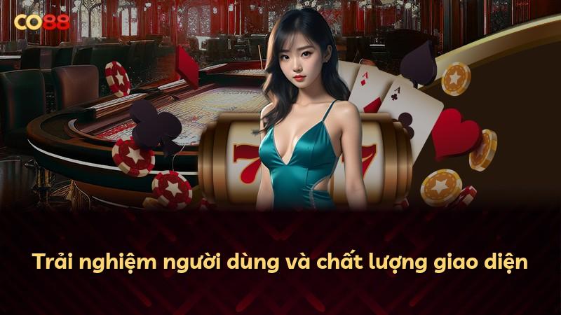 Trải nghiệm người dùng và chất lượng giao diện