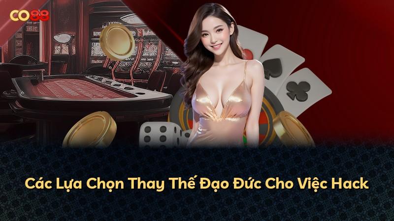 Các Lựa Chọn Thay Thế Đạo Đức Cho Việc Hack