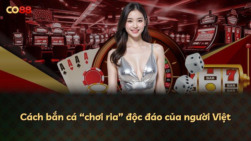 Cách bắn cá “chơi ria” độc đáo của người Việt