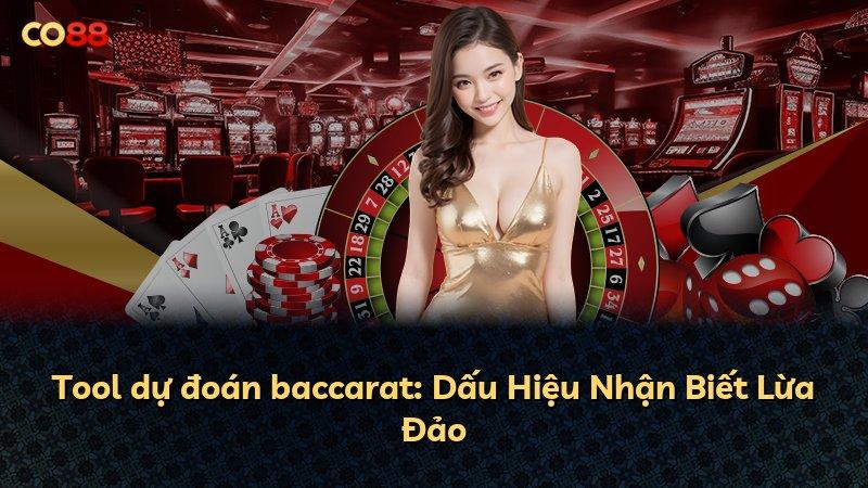 Tool dự đoán baccarat: Dấu Hiệu Nhận Biết Lừa Đảo