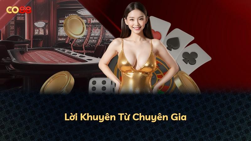 Lời Khuyên Từ Chuyên Gia