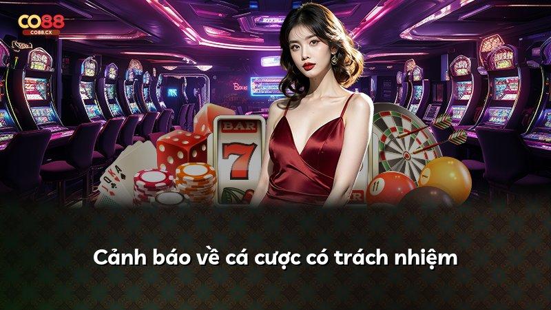 Cảnh báo về cá cược có trách nhiệm