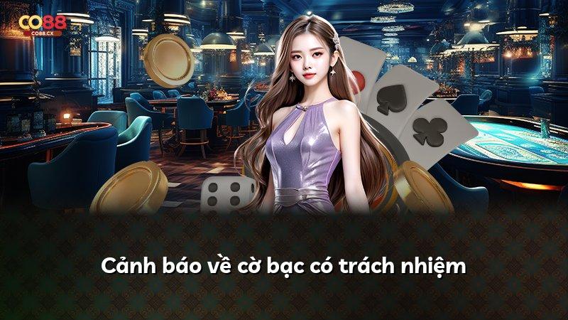Cảnh báo về cờ bạc có trách nhiệm