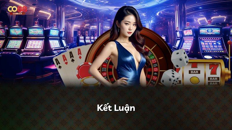 Kết Luận