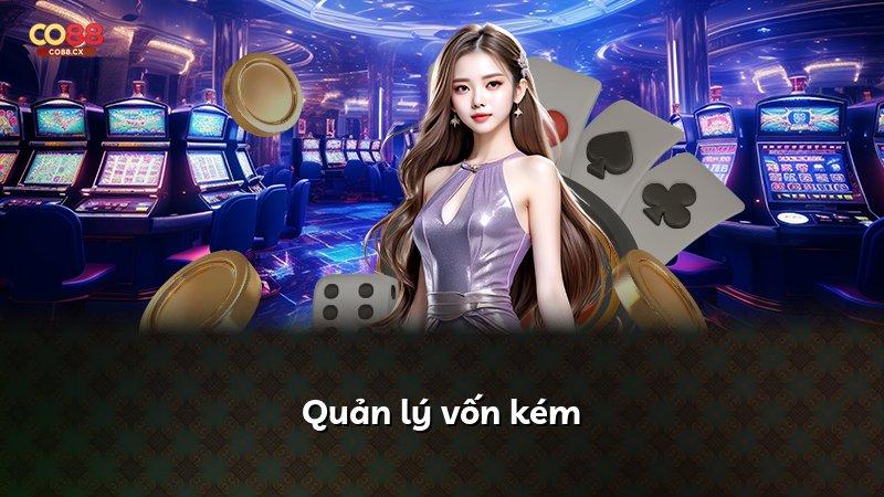 Quản lý vốn kém