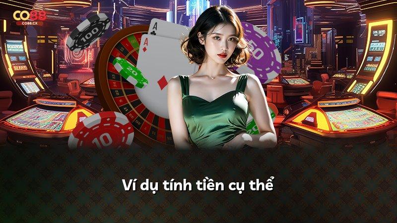 Ví dụ tính tiền cụ thể